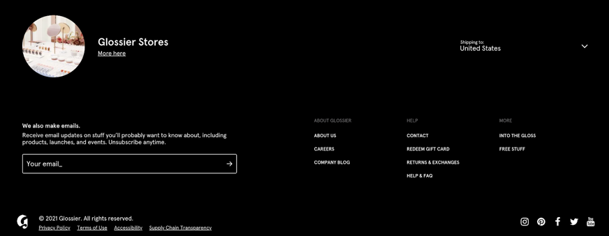 Glossier’s clean and simple footer has all the key information shoppers need.