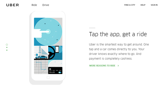 Uber’s succinct value proposition is clearly laid out on its website. 