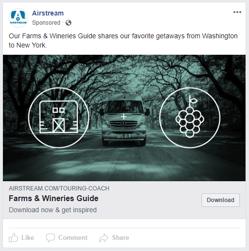 An example of an Airstream Facebook ad promoting their downloadable “Farms & Wineries Guide.” 