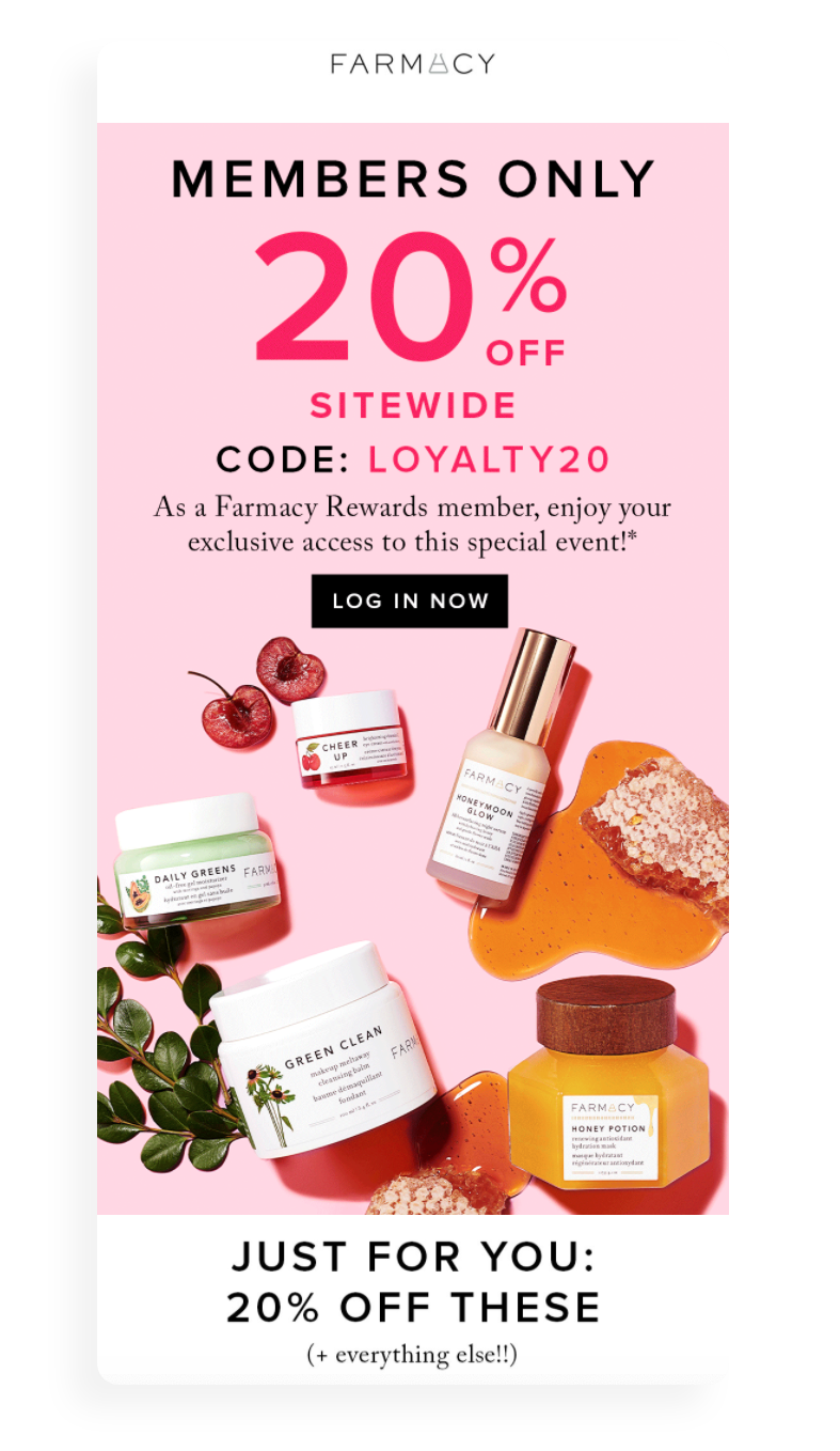 Email Farmacy Beauty yang mereka kirim ke pelanggan memberi tahu mereka bahwa mereka mendapatkan diskon 20% di seluruh situs karena menjadi anggota program loyalitas.