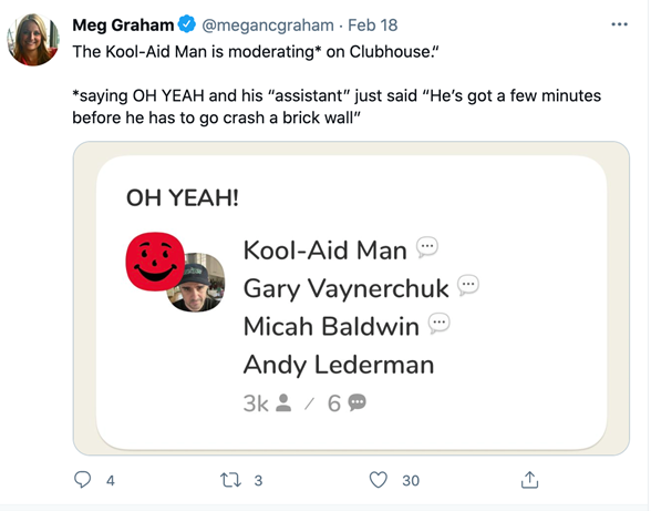 Kool-Aid هي واحدة من العديد من العلامات التجارية التي ظهرت في Clubhouse.