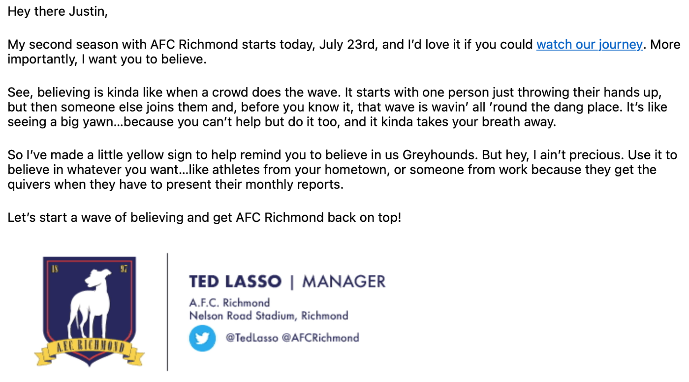 A short email from Ted Lasso himself.