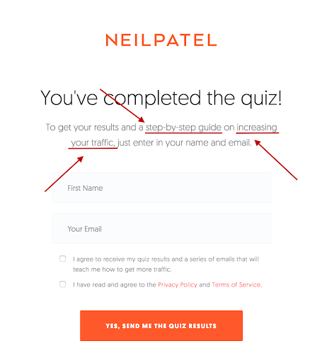 Marketing guru Neil Patel uses quiz-based contact captures to collect emails — but he also promises more valuable content to pull users deeper into his brand.