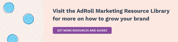 Call to action to explore the AdRoll resource library.