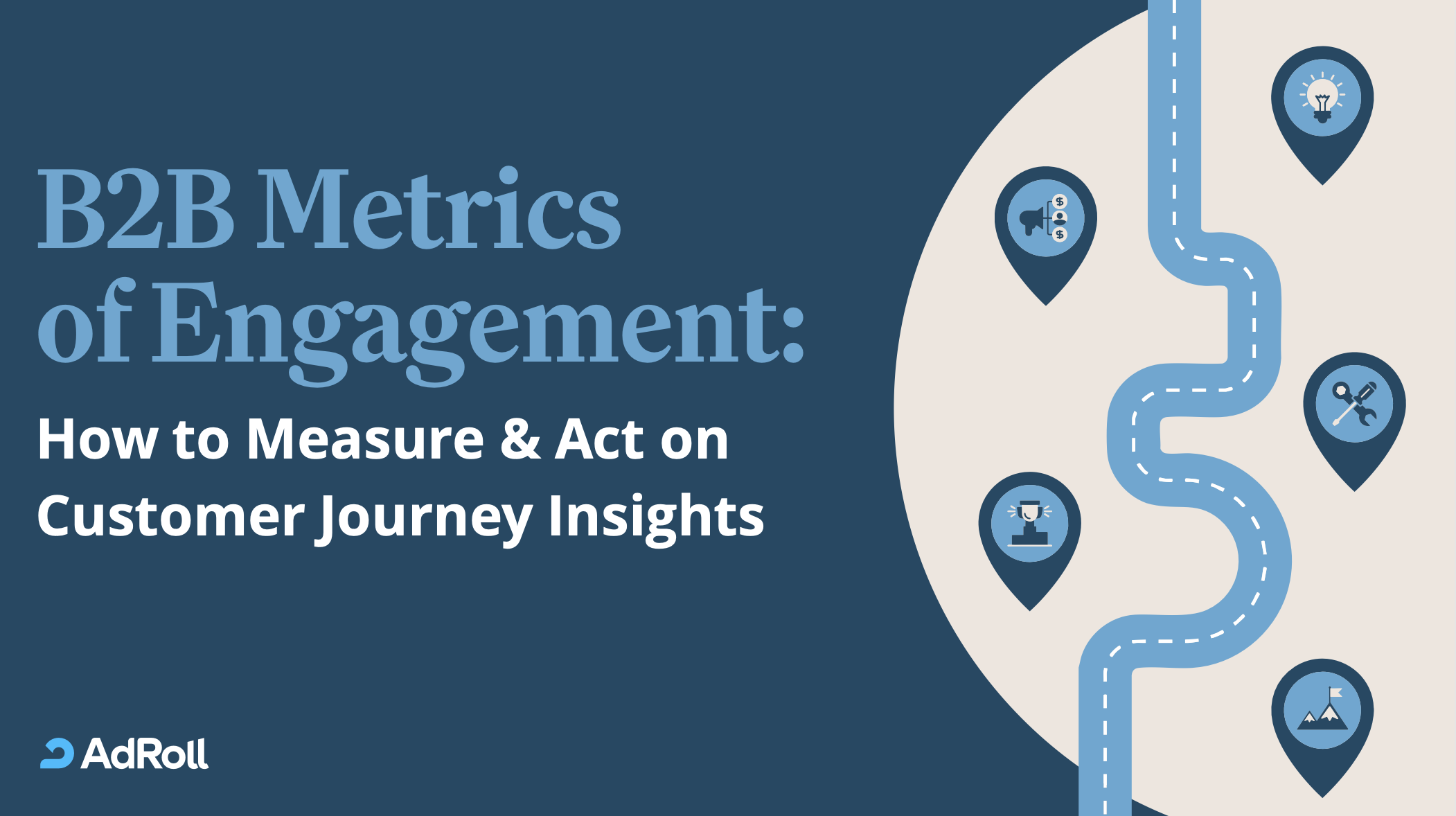 B2B Metrics of Engagement: How to Measure & Act on Customer Journey Insights