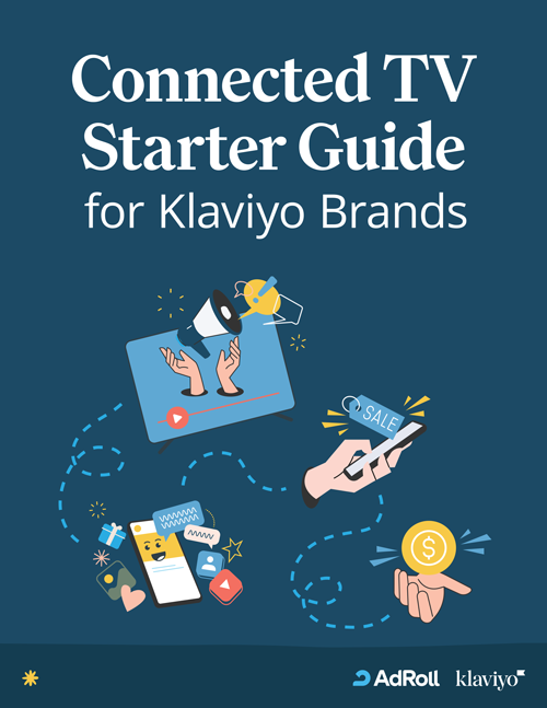 The Connected TV Starter Guide for Klaviyo
