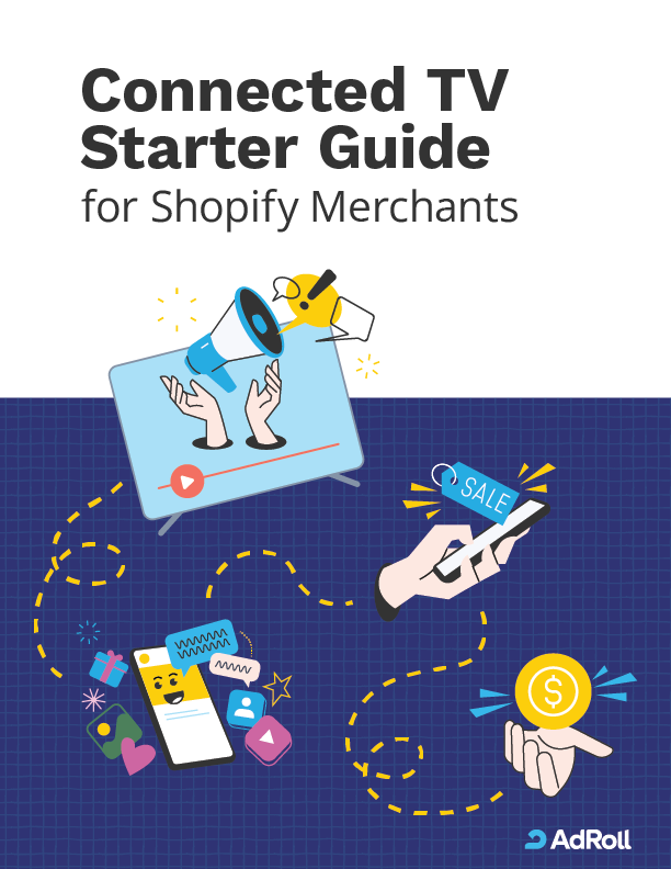 The Connected TV Starter Guide for Shopify Merchants