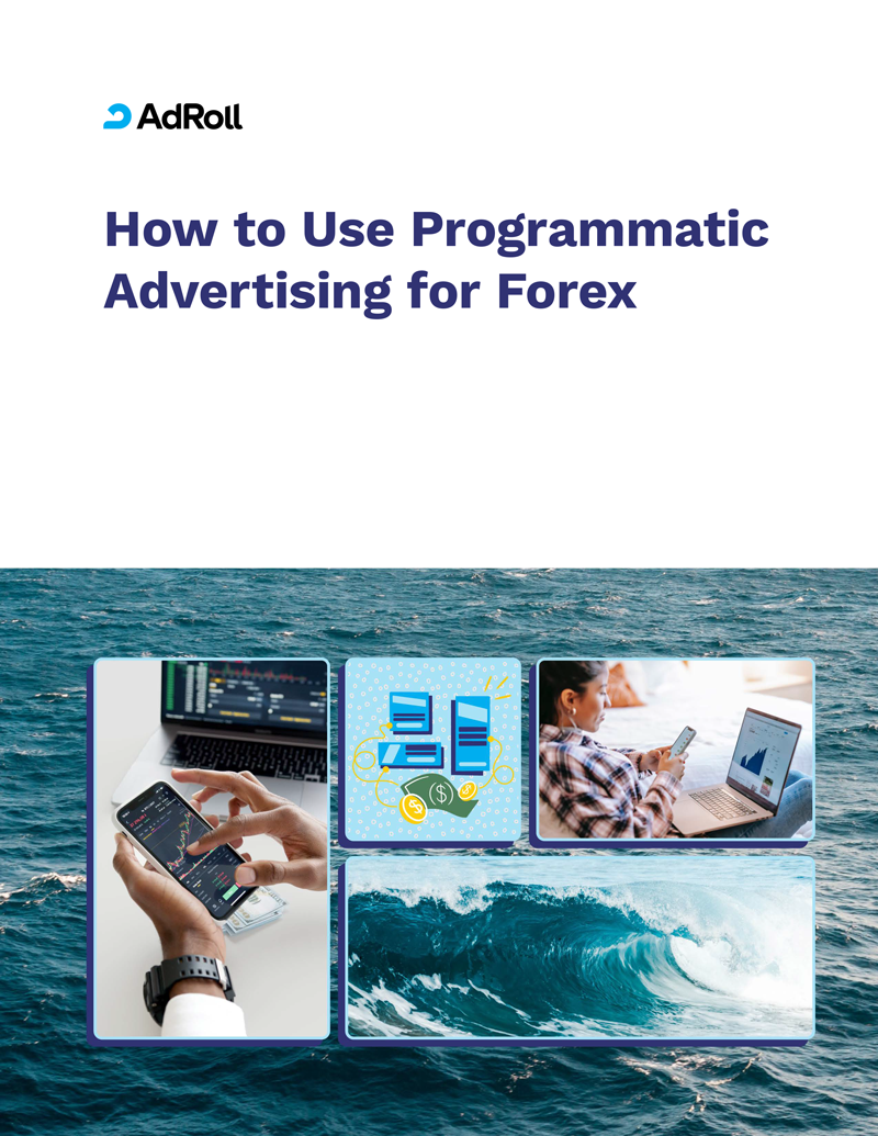 How to Use Programmatic Advertising for Forex