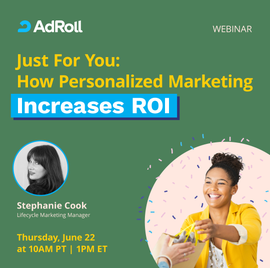 Just for You: How Personalized Marketing Increases ROI